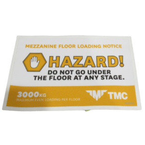 Mezz Floor Load Notice 3 Tonne